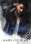 Loner. E-book. Formato EPUB ebook di Harloe Rae