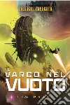 Twilight Imperium - Il Varco nel Vuoto. E-book. Formato EPUB ebook