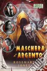 Arkham Horror - 'Maschera d'Argento'. E-book. Formato EPUB ebook