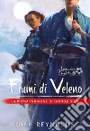 La Leggenda dei Cinque Anelli - Fiumi di Veleno. E-book. Formato EPUB ebook