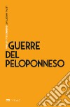 Guerre del Peloponneso. E-book. Formato EPUB ebook di Marco Bettalli