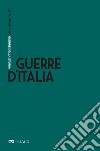 Guerre d’Italia. E-book. Formato EPUB ebook di Niccolò Capponi