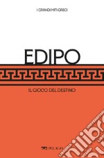 Edipo: I giochi del destino. E-book. Formato EPUB