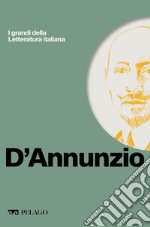 D’Annunzio. E-book. Formato EPUB ebook