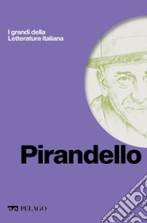 Pirandello. E-book. Formato EPUB ebook di Roberto Gigliucci