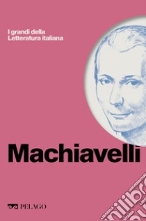 Machiavelli. E-book. Formato EPUB ebook di Francesco Bausi