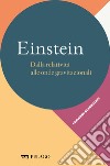 Einstein – Dalla relatività alle onde gravitazionali. E-book. Formato EPUB ebook di Leonardo Gariboldi