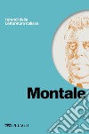 Montale. E-book. Formato EPUB ebook di Massimo Natale