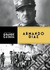 Armando Diaz. E-book. Formato EPUB ebook di Claudio Rosso