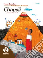 Chapoli y las semillas-corazón. E-book. Formato EPUB ebook