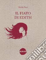 Il fiato di Edith. E-book. Formato EPUB ebook