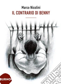 Il contrario di Benny. E-book. Formato EPUB ebook