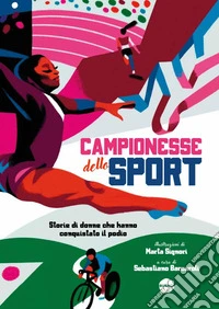 Campionesse dello sport. E-book. Formato PDF ebook