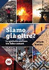 Siamo già oltre?. E-book. Formato EPUB ebook