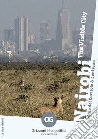 NairobiThe Visible City. E-book. Formato EPUB ebook