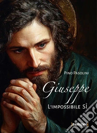 GiuseppeL'impossibile Sì. E-book. Formato EPUB ebook