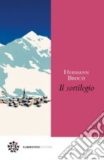 Il sortilegio. E-book. Formato EPUB ebook