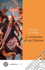 La tentazione di sant’Antonio. E-book. Formato EPUB ebook