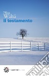 Il testamento. E-book. Formato PDF ebook