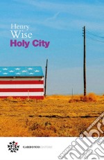 Holy City. E-book. Formato EPUB ebook