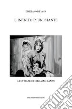 L&apos;infinito in un istante. E-book. Formato EPUB ebook