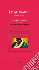 SAMBADÙ amore negro. E-book. Formato EPUB ebook