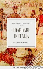 I Barbari in Italia. E-book. Formato Mobipocket ebook