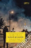 Lunedì prossimo. E-book. Formato EPUB ebook