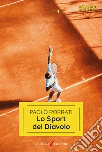 Lo Sport del Diavolo. E-book. Formato EPUB ebook