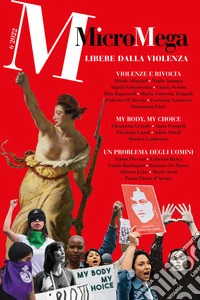 MicroMega 6/2022: Libere dalle violenze. E-book. Formato EPUB ebook