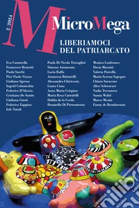 MicroMega 2/2024: LIBERIAMOCI DEL PATRIARCATO. E-book. Formato EPUB ebook