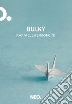 Bulky. E-book. Formato EPUB ebook