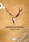 Romanzo di crinale. E-book. Formato EPUB ebook