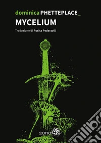 Mycelium. E-book. Formato EPUB ebook