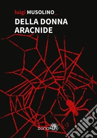 Della donna aracnide. E-book. Formato EPUB ebook