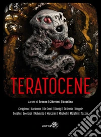 Teratocene. E-book. Formato EPUB ebook