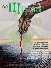 Il Giornale dei Misteri 561 in bianco e neroMaggio-Giugno 2022. E-book. Formato EPUB ebook di AA. VV.