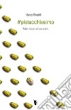 #pistacchissimo: Vademecum sul pistacchio. E-book. Formato EPUB ebook