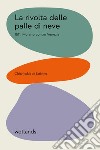 La rivolta delle palle di neve: 1511. Murano contro Venezia. E-book. Formato EPUB ebook di Claire Judde de Larivière