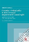 L&apos;ovetto rimbalzello e altri innocui esperimenti casalinghiSporchiamoci le mani senza far esplodere casa. Manuale per lo studente. E-book. Formato PDF ebook