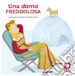 Una dama freddolosa. E-book. Formato PDF