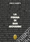 La penna di San Giovanni. E-book. Formato EPUB ebook