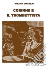 Corinne e il trombettista. E-book. Formato EPUB ebook