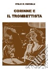 Corinne e il trombettista. E-book. Formato EPUB ebook