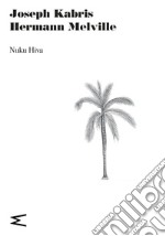 Nuku Hiva. E-book. Formato EPUB ebook