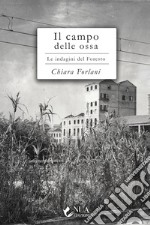 Il campo delle ossa. E-book. Formato PDF