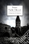 Nero Valle Christi. E-book. Formato PDF ebook