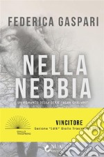 Nella nebbia. E-book. Formato EPUB ebook