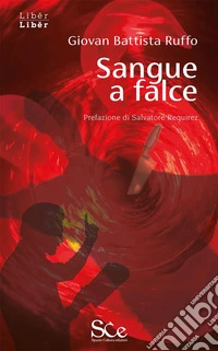 Sangue a falce. E-book. Formato EPUB ebook