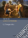 La ragione freudiana. I. Il tempo etico. E-book. Formato PDF ebook di Ettore Perrella